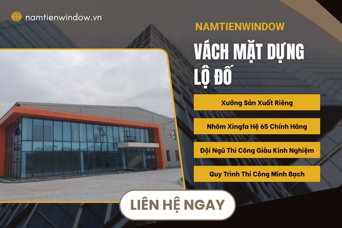 Nam Tiến Window – Đơn vị thi công mặt dựng nhôm Xingfa hệ 65 chuyên nghiệp và uy tín