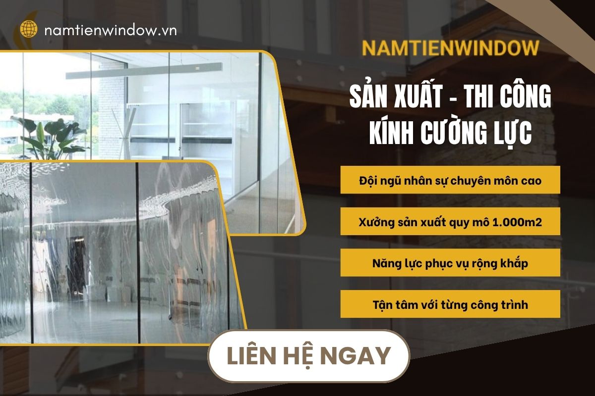 Nam Tiến gia công kính cường lực trực tiếp, uy tín và chuyên nghiệp